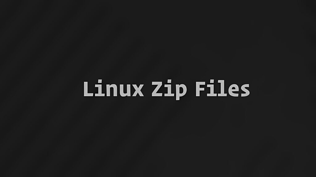 How to Zip Files and Directories in Linux illustration